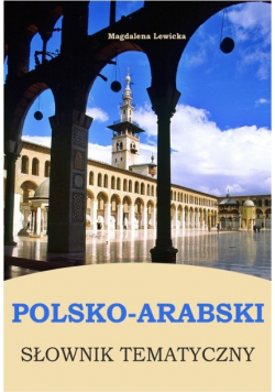 Polsko-arabski słownik tematyczny