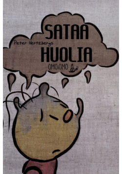 Sataa huolia