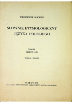 Słownik Etymologiczny Języka Polskiego tom V