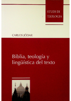 Biblia teologia y linguistica del texto