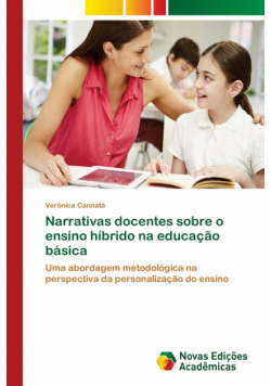 Narrativas docentes sobre o ensino híbrido na educação básica