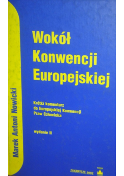 Wokół Konwencji Europejskiej