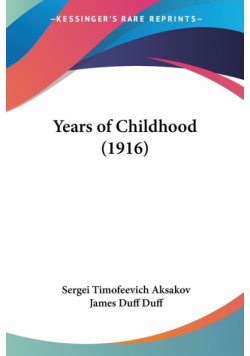 Years of Childhood (1916)