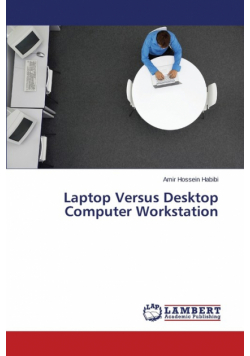 Laptop Versus Desktop Computer Workstation
