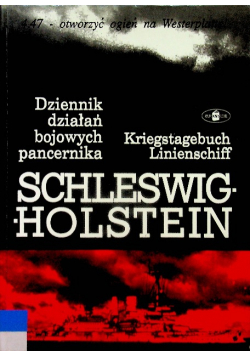 Dziennik działań bojowych pancernika Schleswig - Holstein