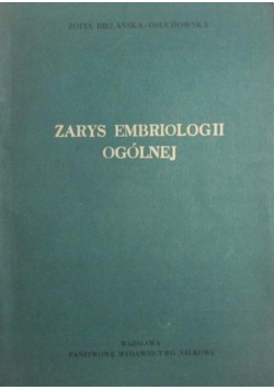 Zarys embriologii ogólnej