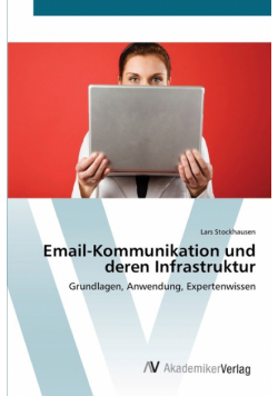 Email-Kommunikation und deren Infrastruktur