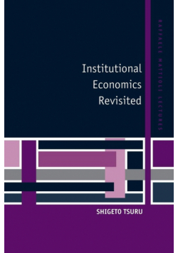 Institutional Economics Revisited
