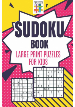 Sudoku Book Large Print Puzzles for Kids