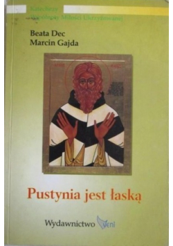 Pustynia jest łaską