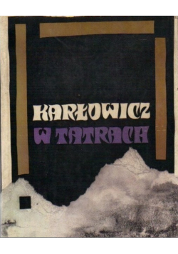 Karłowicz w Tatrach