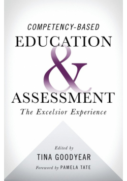 Competency-based Education and Assessment