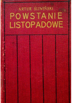 Powstanie listopadowe 1910 r.