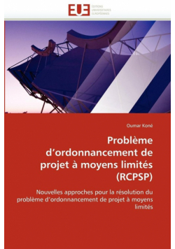 Problème d''ordonnancement de projet à moyens limités (RCPSP)