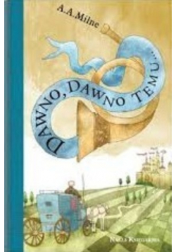 Dawno dawno temu