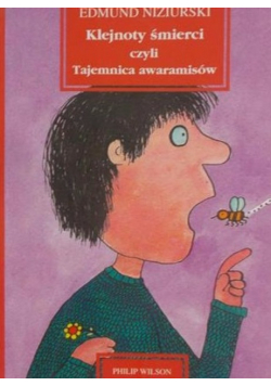 Klejnoty śmierci czyli Tajemnica awaramisów