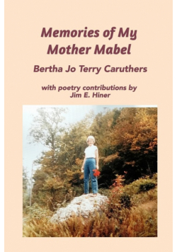 Memories of My Mother Mabel