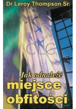 Jak odnaleźć miejsce obfitości