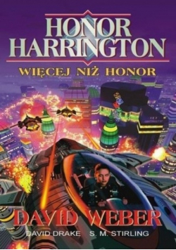 Honor Harrington Więcej niż Honor