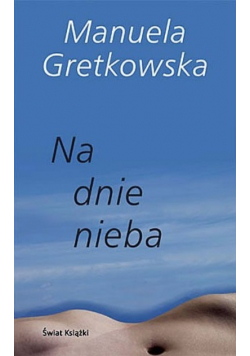 Na dnie nieba
