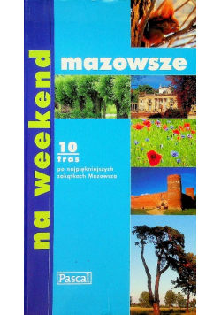 Mazowsze na weekend