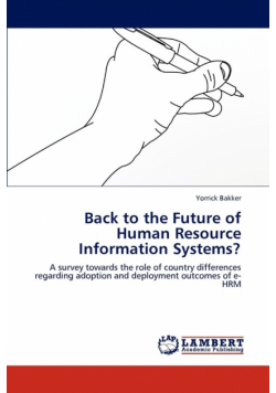 Back to the Future of Human Resource Information Systems?