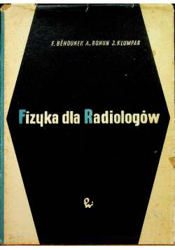 Fizyka dla radiologów