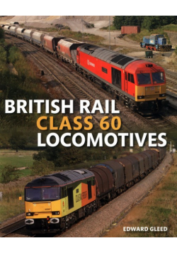 British Rail Class 60 Locomotives