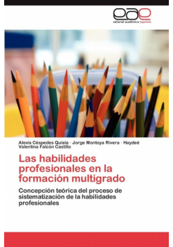 Las habilidades profesionales en la formación multigrado