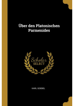 Über den Platonischen Parmenides