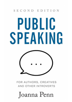 Public Speaking for Authors, Creatives and Other Introverts
