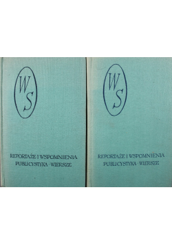 Reportaże i wspomnienia publicystyka wiersze Tom 1 i 2