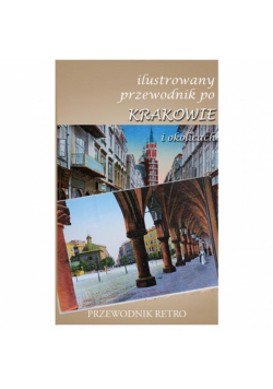 Ilustrowany przewodnik po Krakowie 1891