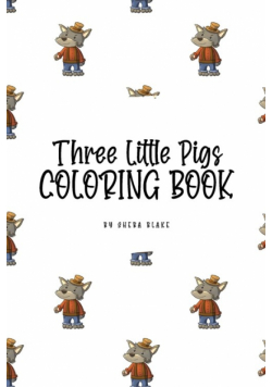Three Little Pigs Coloring Book for Children (6x9 Coloring Book / Activity Book)