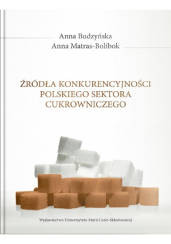 Źródła konkurencyjności polskiego sektora....