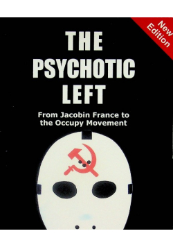 The Psychotic Left