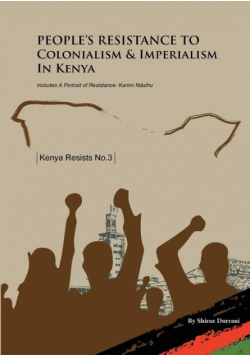 People's Resistance to Colonialism and Imperialism in Kenya