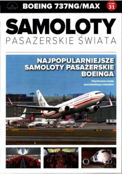 Samoloty pasażerskie świata T.31 Boeing 737NG/MAX
