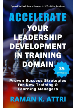 Accelerate Your Leadership Development in Training Domain