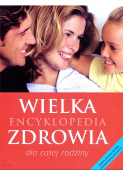 Wielka encyklopedia zdrowia