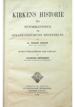 Kirkens historie fra reformationen 1908 r