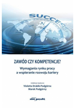 Zawód czy kompetencje?