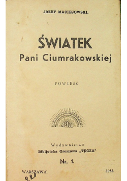 Światek Pani Ciumrakowskiej 1935 r.