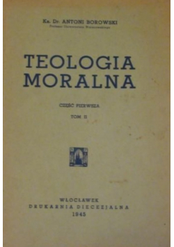 Teologia moralna część 1 tom 2 1945 r.