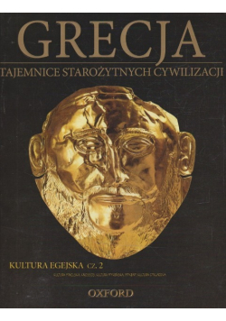 Tajemnice Starożytnych Cywilizacji: Grecja Kultura Egejska część 2