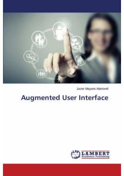 Augmented User Interface