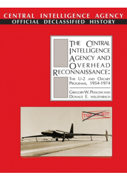 The Central Intelligence Agency and Overhead Reconnaissance