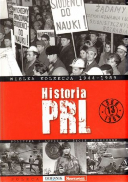 Wielka kolekcja 1944 - 1989 tom 13  Historia PRL