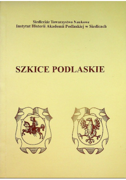 Szkice Podlaskie