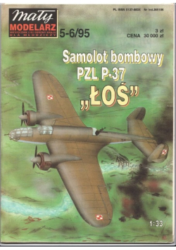 Mały modelarz nr 5 - 6 Samolot bombowy PZL P - 37 Łoś